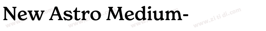 New Astro Medium字体转换